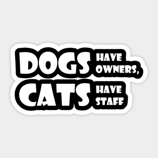 Dogs & Cats Sticker